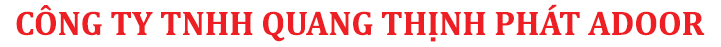  CÔNG TY TNHH QUANG THỊNH PHÁT ADOOR